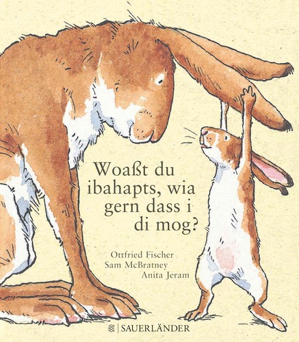 Woaßt ibahapts wia gern - du,